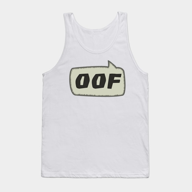 OOF Speech Bubble Tank Top by SolarCross